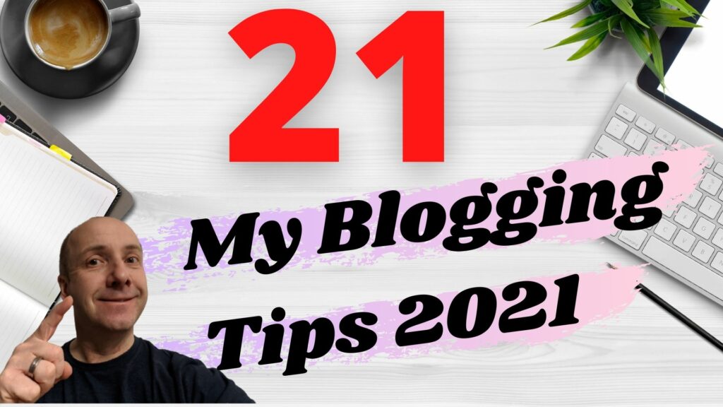 BLOGGING TIPS BY CARL BROADBENT