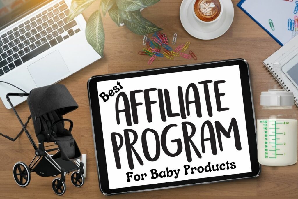 affiliate programs for baby products