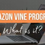 What Is the Amazon Vine Program? (Invitation-Only)