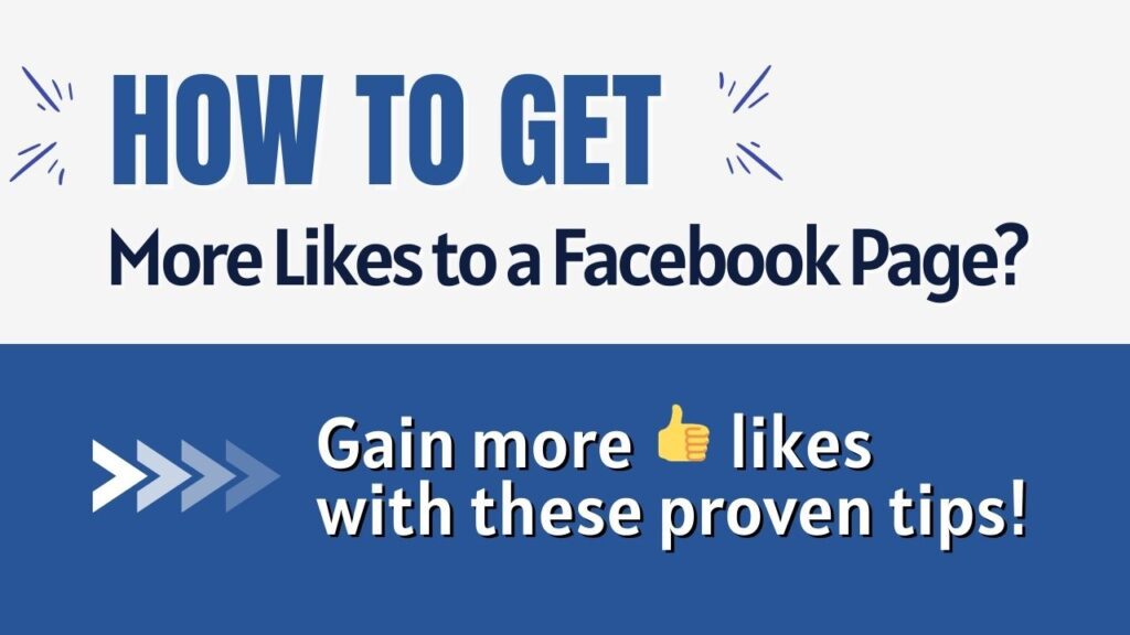 How to Get More Likes to a Facebook Page