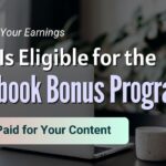 Who Is Eligible for the Facebook Bonus Program?